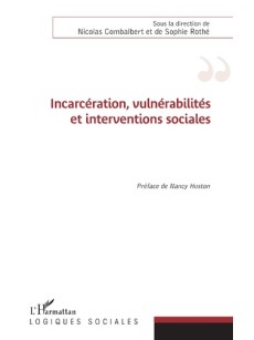 Incarcération, vulnérabilités et interventions sociales