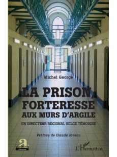 La prison, forteresse aux murs d'argile