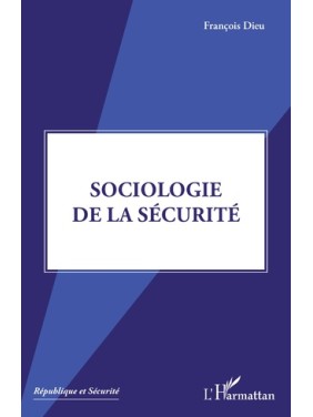 Sociologie de la sécurité