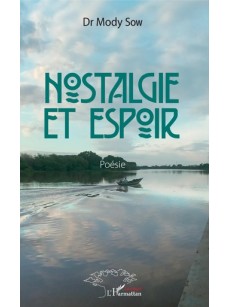 Nostalgie et espoir. Poésie