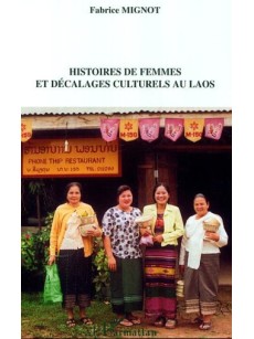 Histoires de femmes et décalages culturels au Laos