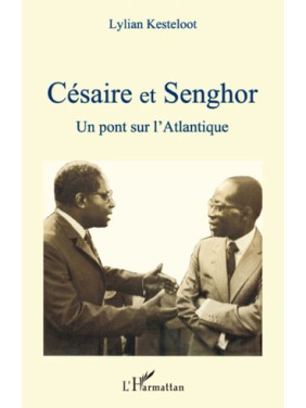 Césaire et Senghor