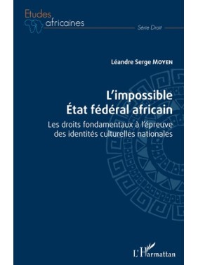 L'impossible État fédéral...