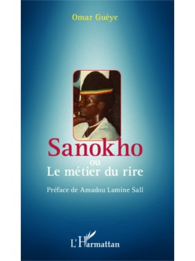 Sanokho ou le métier du rire