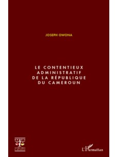 Le contentieux administratif de la République du Cameroun