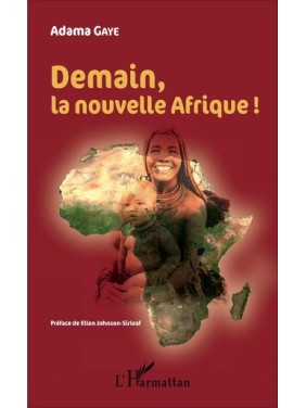 Demain, la nouvelle Afrique!