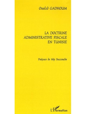 La doctrine administrative...