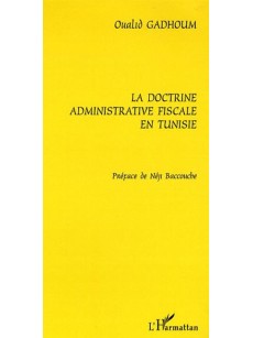 La doctrine administrative fiscale en Tunisie