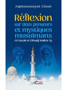 Réflexion sur deux penseurs et mystiques musulmans