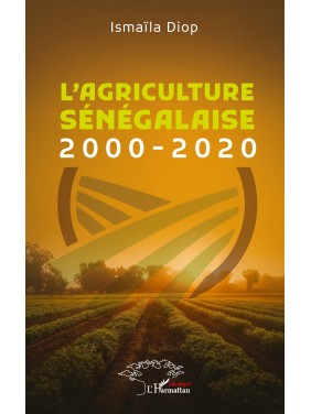 L'AGRICULTURE SENEGALAISE...