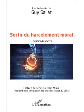 Sortir du harcèlement moral