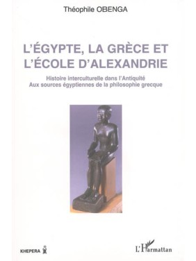 L'Egypte, la Grèce et...