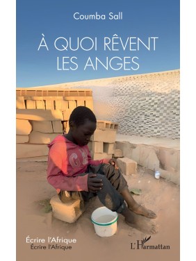 À quoi rêvent les anges