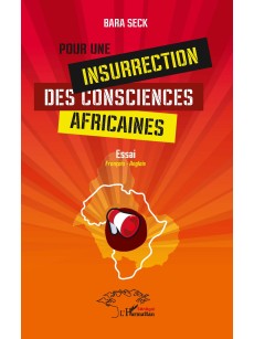 POUR UNE INSURRECTION DES CONSCIENCES AFRICAINES Essai Français-Anglais