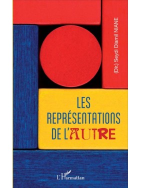 LES REPRÉSENTATIONS DE L'AUTRE