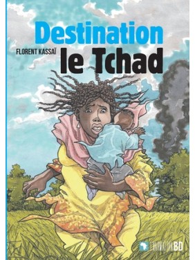 Destination le Tchad