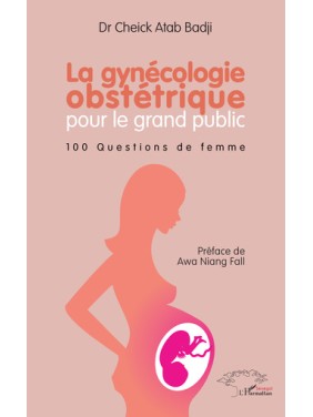 La gynécologie obstétrique...