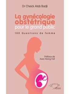 La gynécologie obstétrique pour le grand public