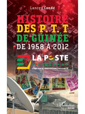 Histoire des PTT de Guinée...