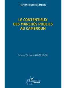 Le contentieux des marchés publics au Cameroun