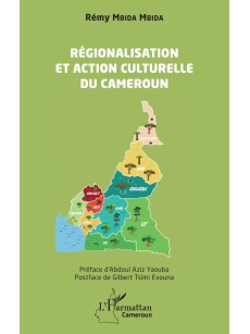 Régionalisation et action culturelle au Cameroun