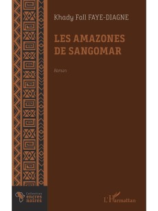 Les amazones de Sangomar