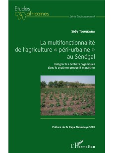 La multifonctionnalité de l'agriculture péri-urbaine au Sénégal