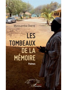 Les tombeaux de la mémoire