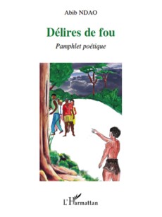 Délires de fou