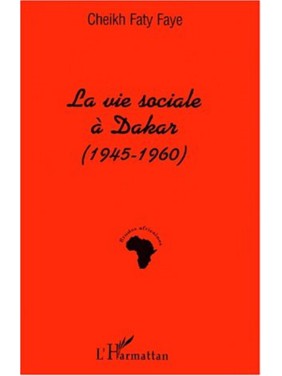 La vie sociale à Dakar...