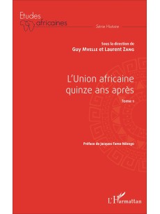 L'Union africaine quinze ans après