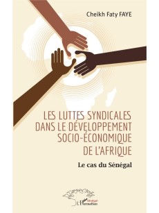 Les luttes syndicales dans le développement socio-économique de l'Afrique