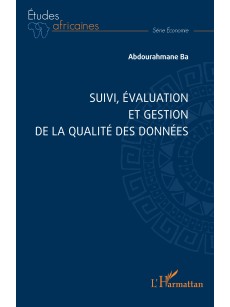 SUIVI, EVALUATION ET GESTION DE LA QUALITE DES DONNEES