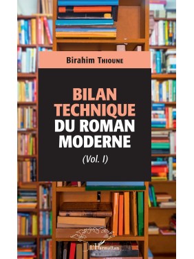 Bilan technique du roman...