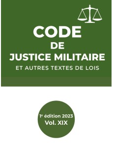 CODE DE JUSTICE MILITAIRE ET AUTRES TEXTES DE LOIS.VOL XIX