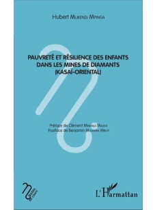 Pauvreté et résilience des enfants dans les mines de diamants (Kasaï-Oriental)