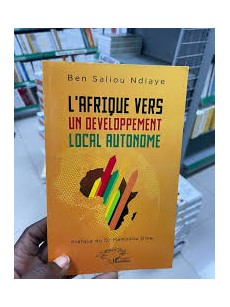 L'AFRIQUE VERS UN DEVELOPPEMENT LOCAL AUTONOME