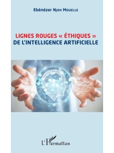 Lignes rouges éthiques de l'intelligence artificielle