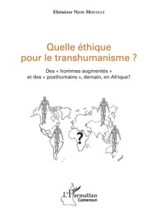 Quelle éthique pour le transhumanisme ?