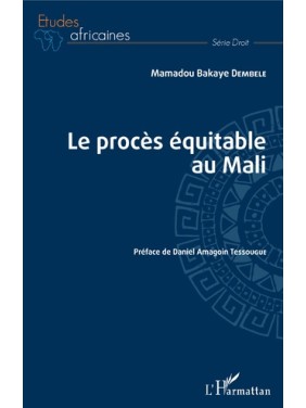 Le procès équitable au Mali