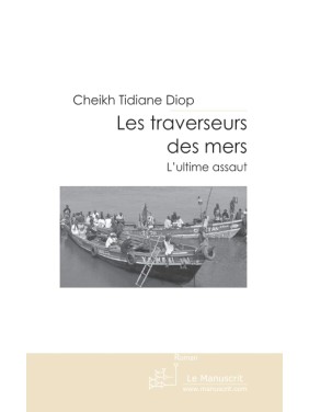 LES TRAVERSEURS DES MERS