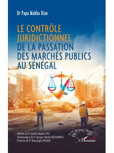 LE CONTROLE JURIDICTIONNEL DE LA PASSATION DES MARCHES PUBLICS AU SENEGAL