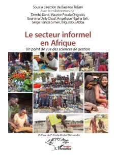 LE SECTEUR INFORMEL EN AFRIQUE UN POINT DE VUE DES SCIENCES DE GESTION