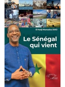 LE SENEGAL QUI VIENT