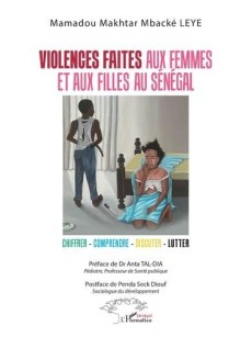 VIOLENCES FAITES AUX FEMMES ET AUX FILLES AU SENEGAL