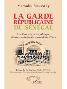 LA GARDE REPUBLICAINE DU SENEGAL