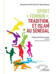 Sport féminin, tradition et islam au Sénégal