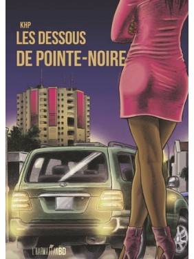 Les dessous de Pointe-Noire