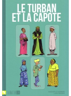 Le turban et la capote