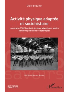 Activité physique adaptée et sociohistoire